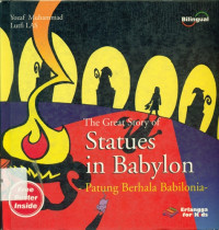 The great story of statues in Babylon = patung berhala Babilonia